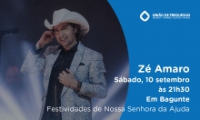 Zé Amaro nas Festas de Nossa Senhora da Ajuda