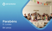 Parabéns, D. Lurdes Azevedo pelos seus 84 anos! 