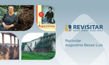 Recordar Agustina Bessa-Luis